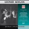 Leonid Kogan Plays Violin Works by Debussy / Vieuxtemps / Bloch / Waxman & Wieniawski 